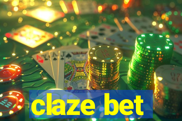 claze bet